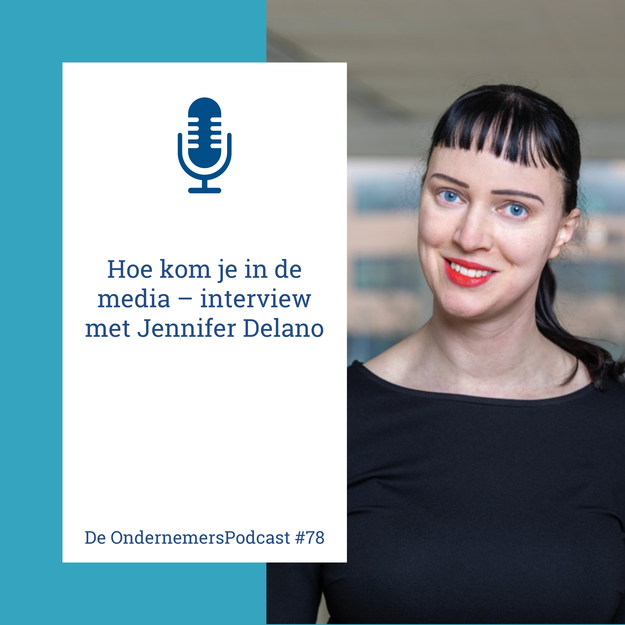 Podcast interview: Media-aandacht zorgt dat mensen graag met je werken