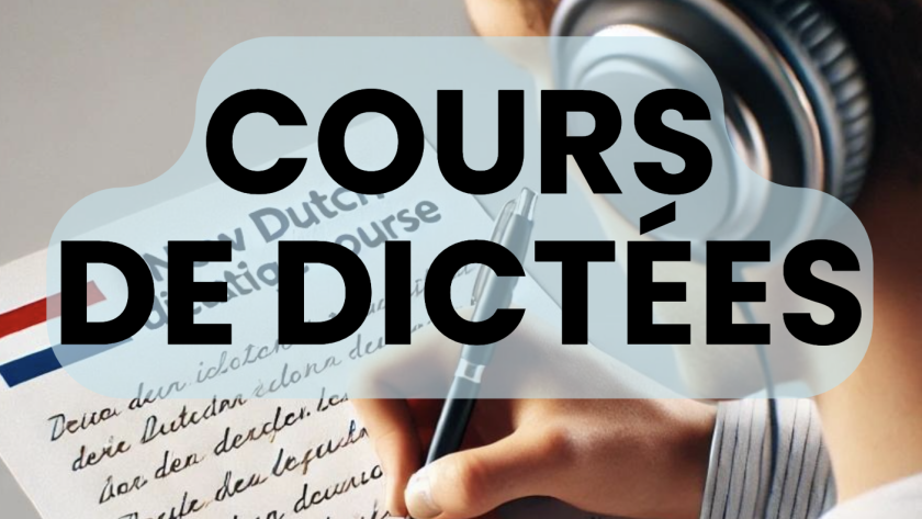 cours de dictées - club de néerlandais