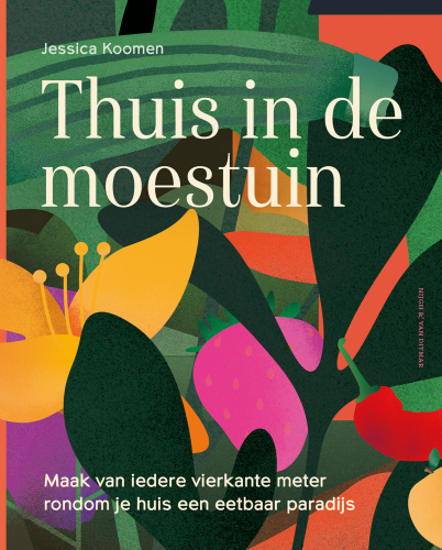 Thuis in de moestuin - Jessica Koomen