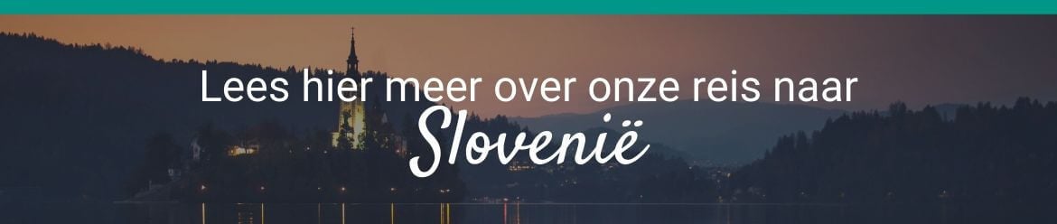 Reizen door Slovenië