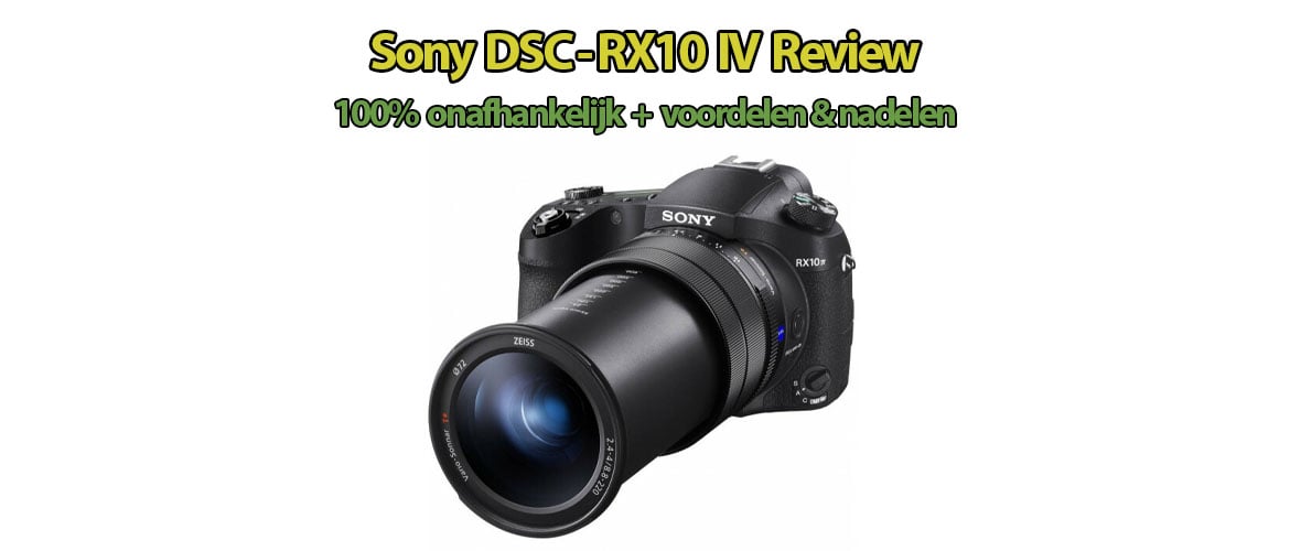 Sony DSC-RX10 IV Review