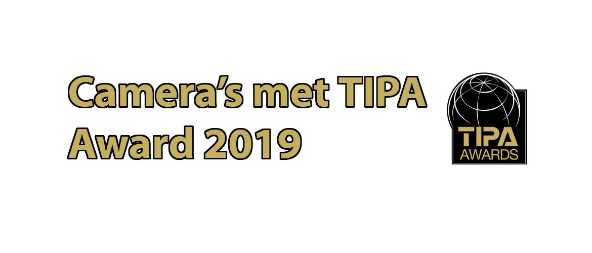 Camera's met TIPA Award 2019