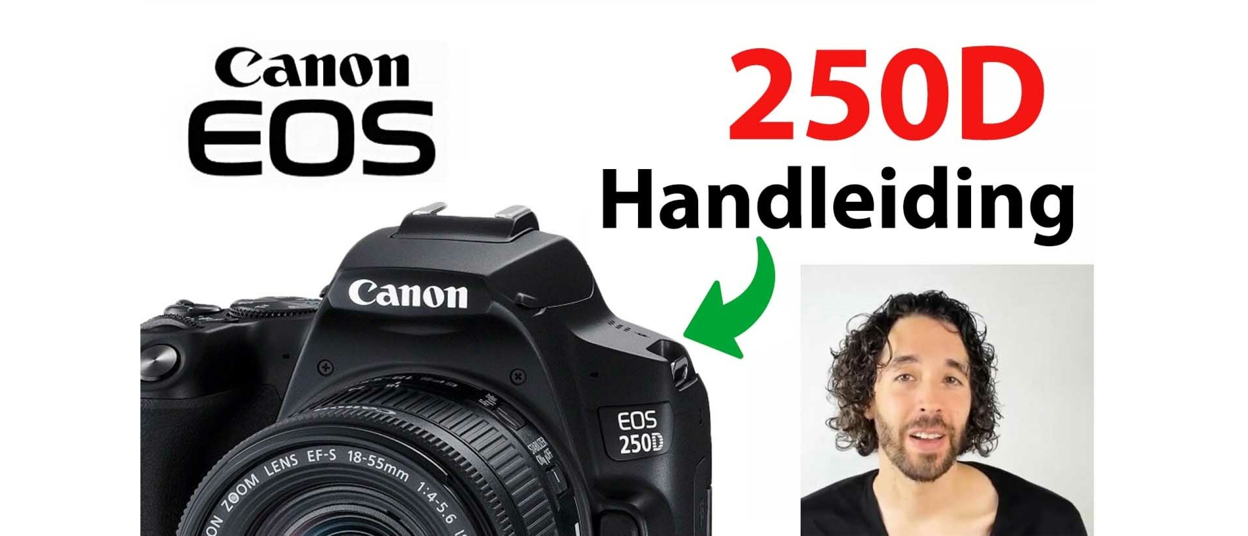 Canon EOS 250D Handleiding Video: Instellingen, menu, knoppen uitleg