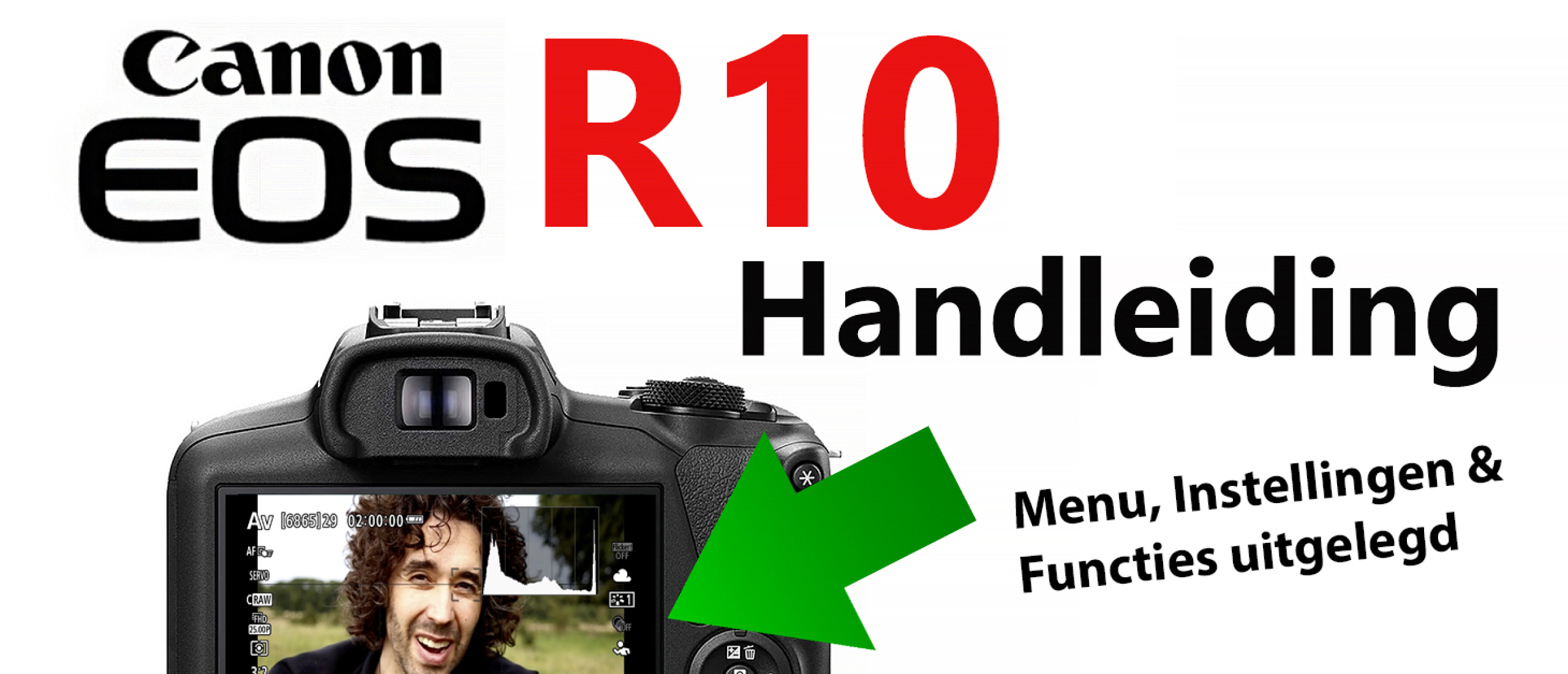 Canon EOS R10 Systeemcamera Handleiding Video: Instellingen, functies, menu en knoppen