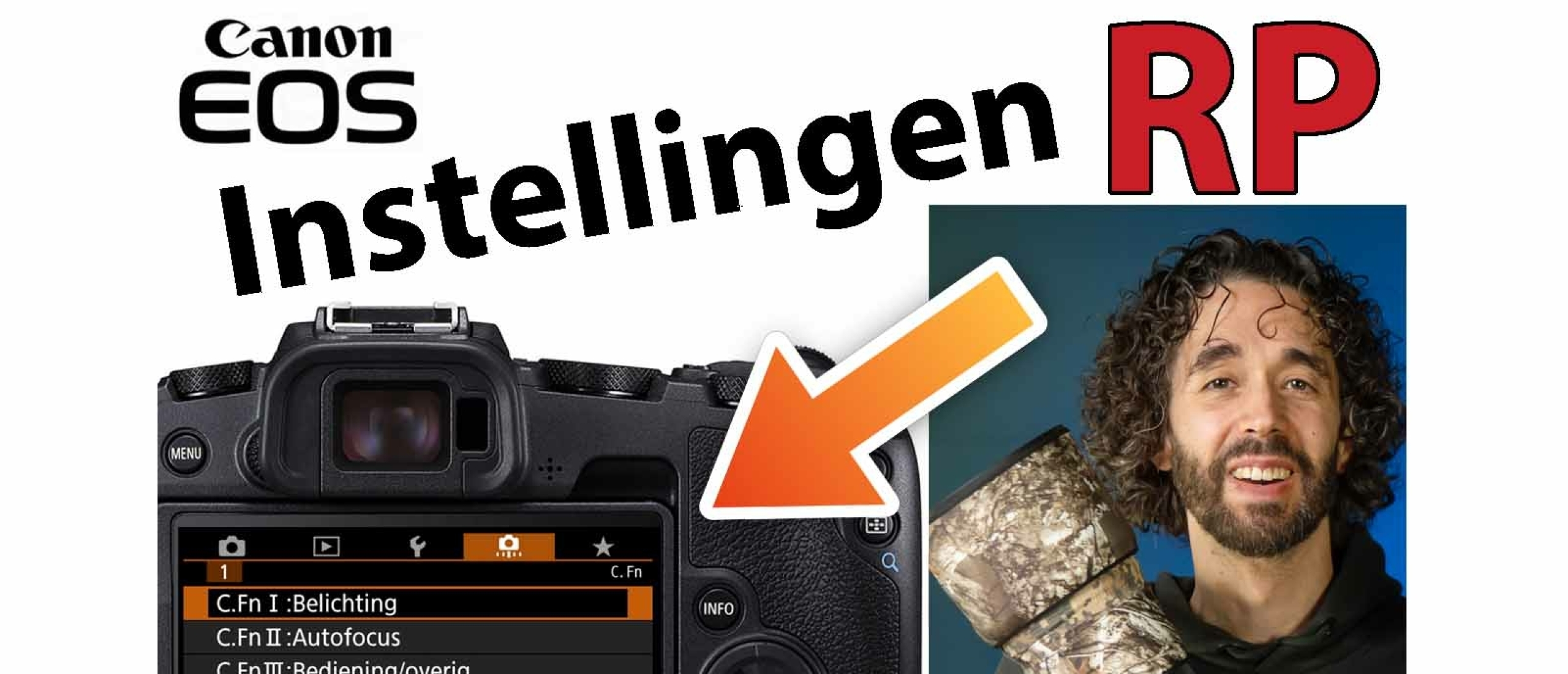 Canon EOS RP Fotografie Instellingen. Handleiding Video: Functies, Knoppen en Menu