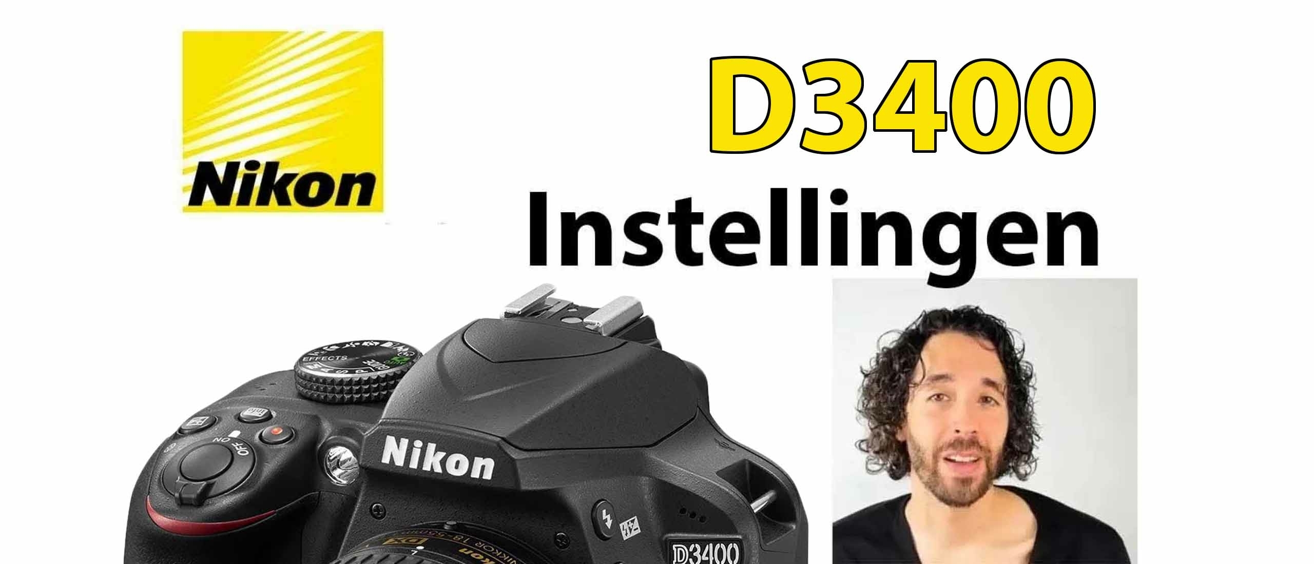 Nikon D3400 Fotografie Instellingen. Handleiding Video: Functies, Knoppen en Menu