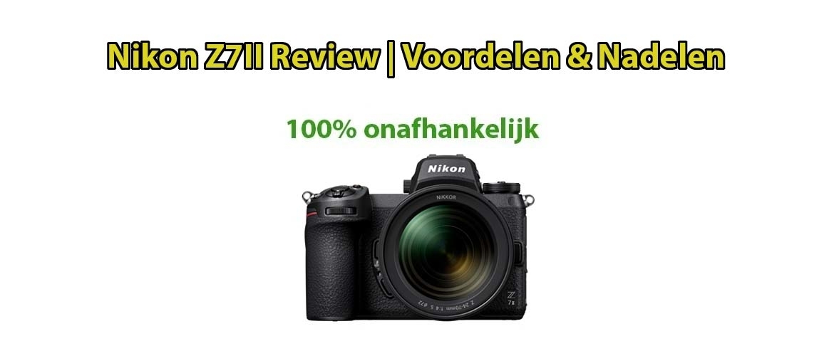 Nikon Z7 II review