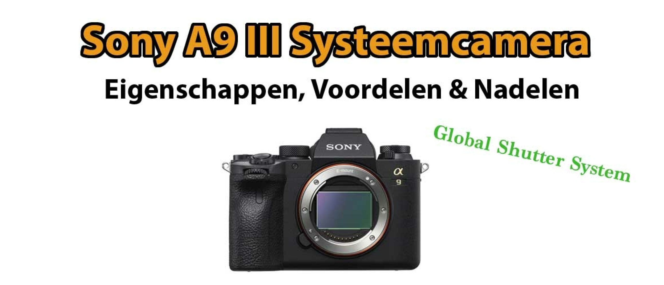 Sony A9 III systeemcamera