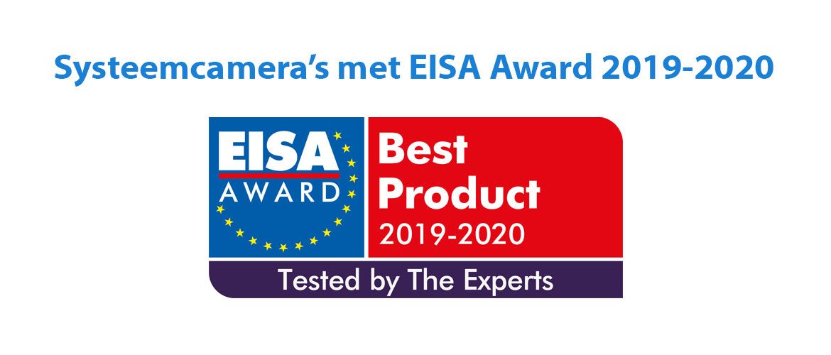 Systeemcamera's met EISA Award 2019-2020