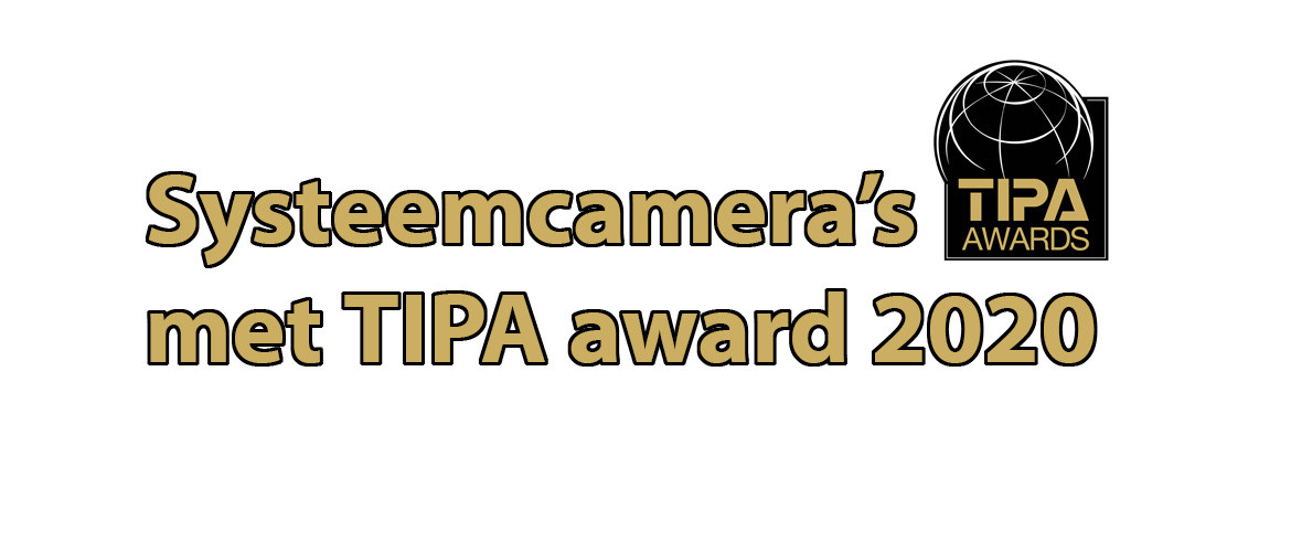 Systeemcamera's met TIPA Award 2020