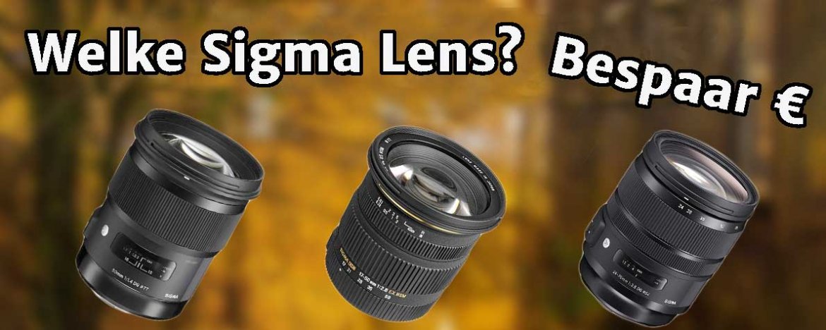 Beste Sigma Lens voor de Spiegelreflexcamera van Nikon, Canon, Sony en meer?