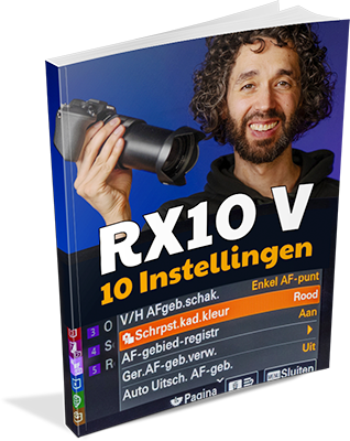 Sony RX10 V Ebook fotografie instellingen