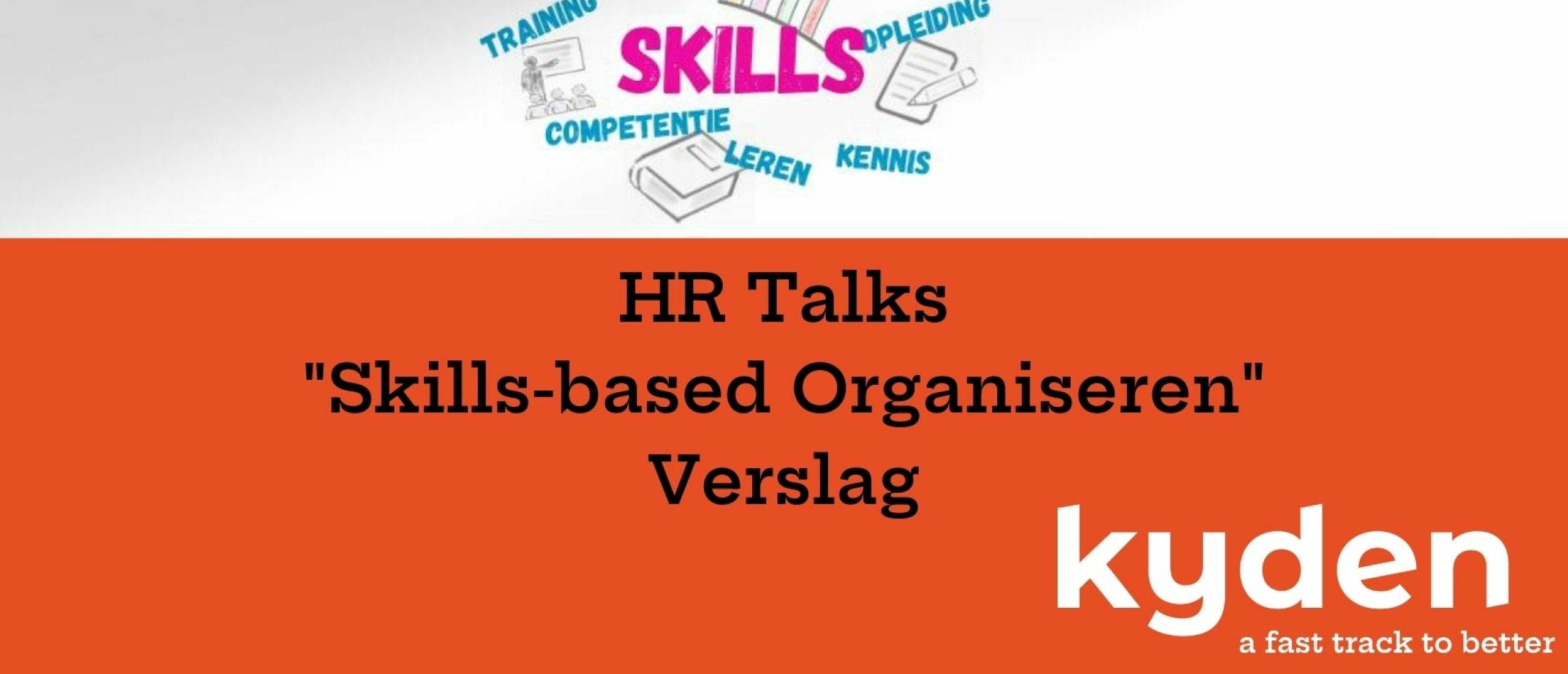 hr-talks-skills-based-organiseren-verslag