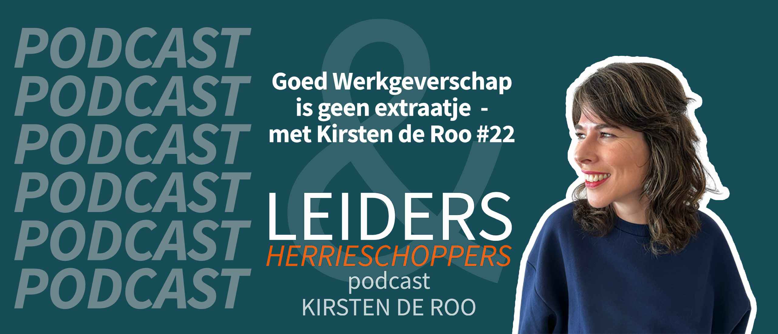 Goed Werkgeverschap is geen extraatje - met Kirsten de Roo #22