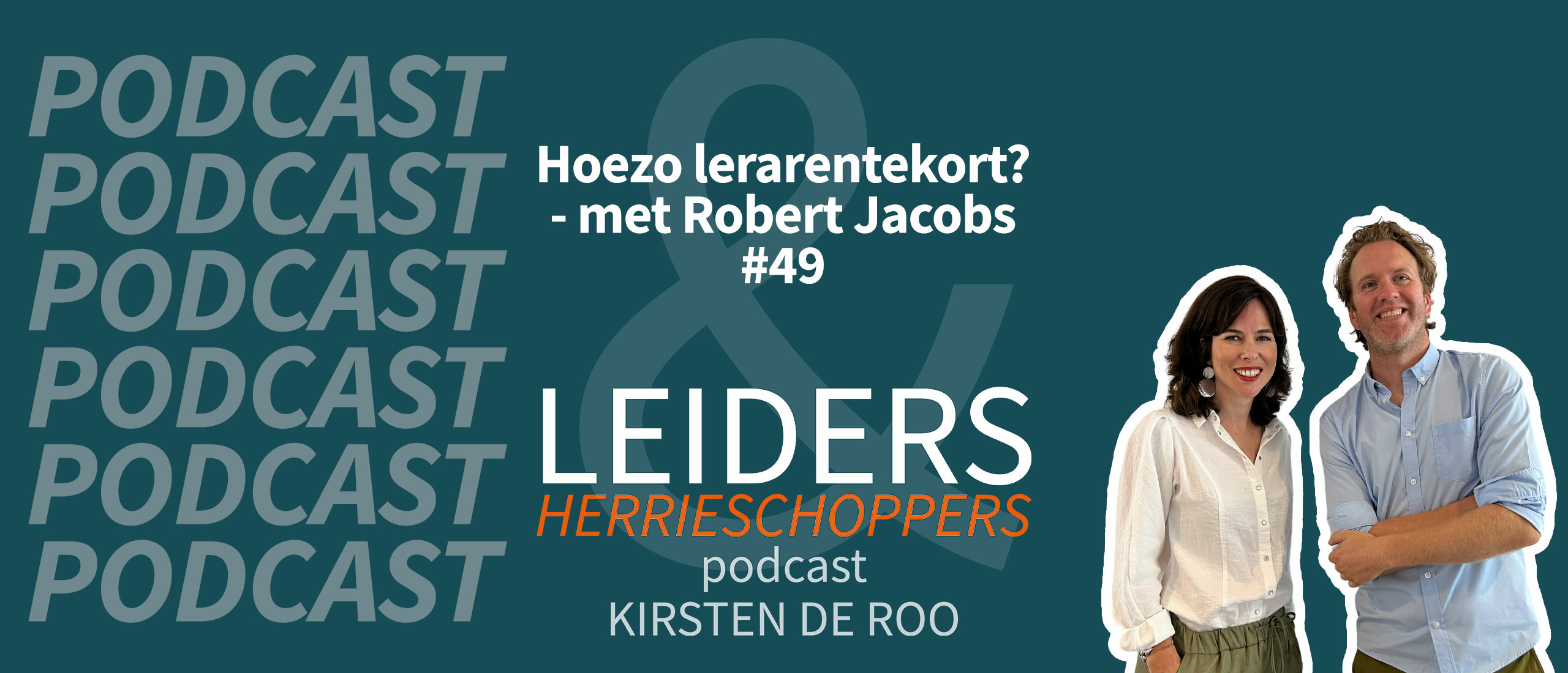 Hoezo lerarentekort? - met Robert Jacobs #49