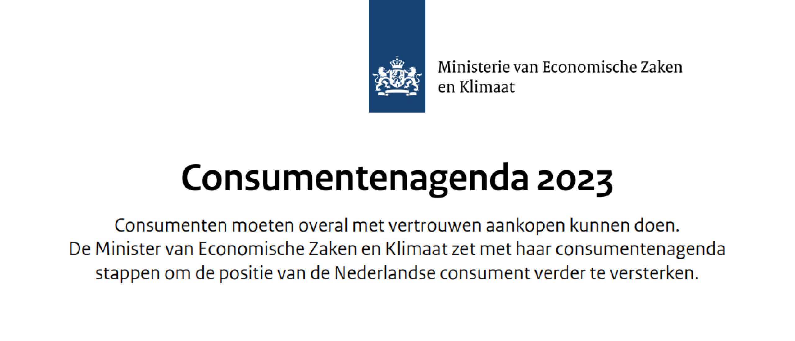 Kamerbrief Nederlandse Consumentenagenda: denk je mee over onze input?