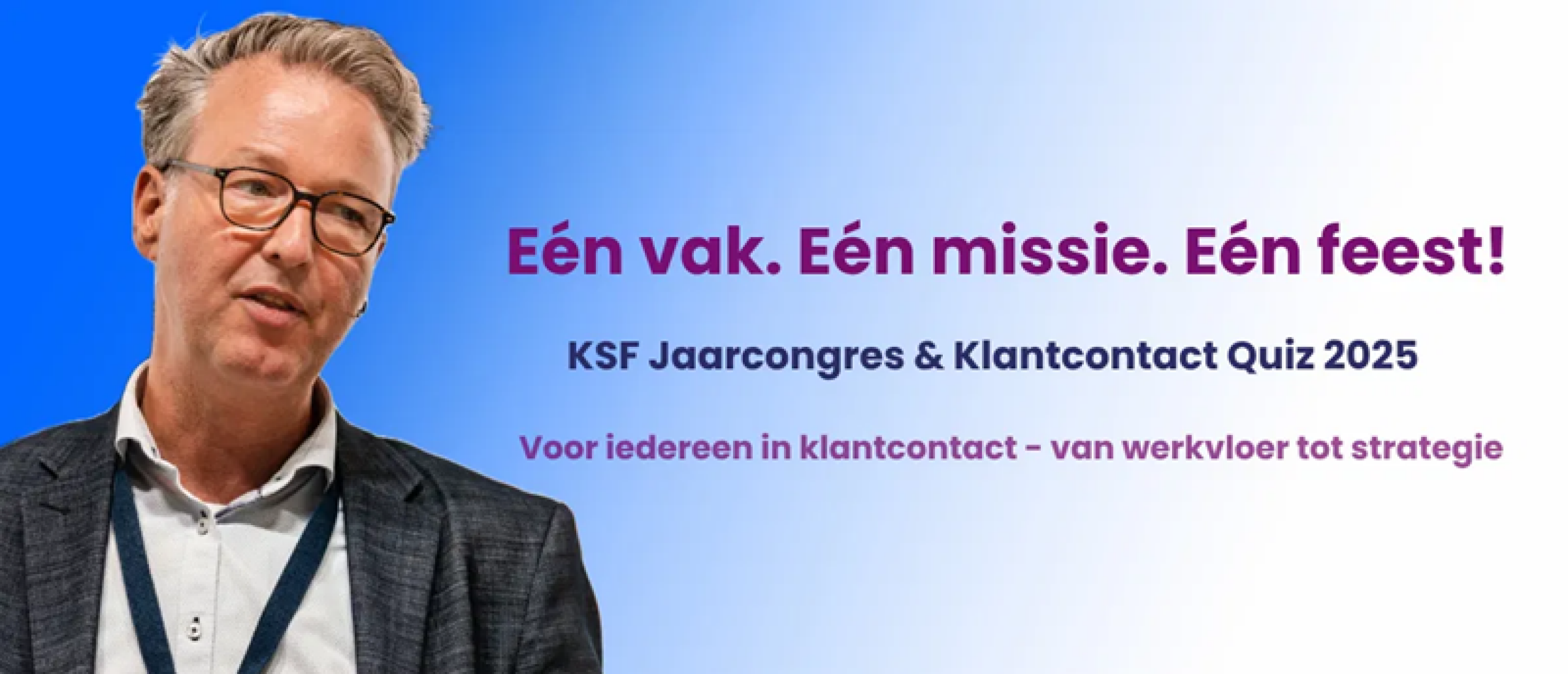Interview | Roel Masselink over KSF Jaarcongres en Klantcontact Quiz