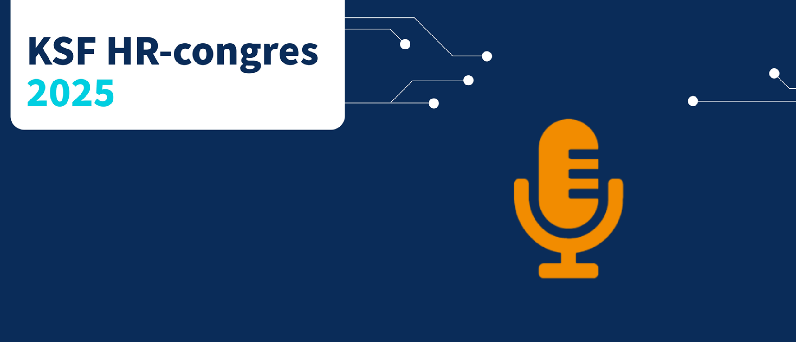 Podcast KSF HR-congres 2025