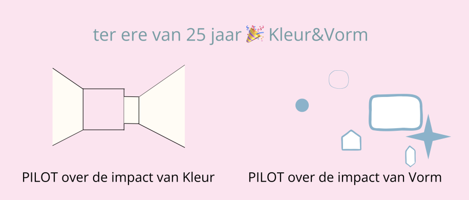 25 jaren Kleur&Vorm 2 pilots om de naam te eren