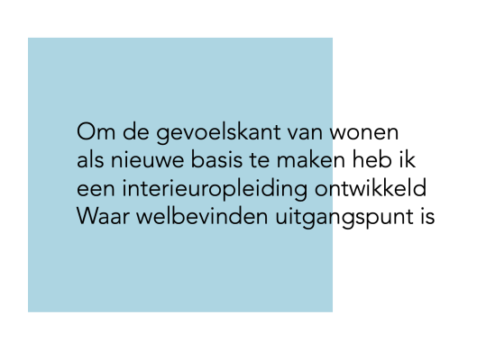 wonen met en goed gevoel