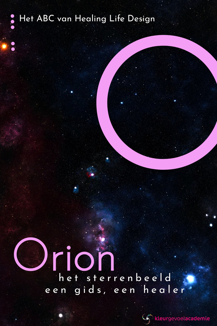 O van Orion sterrenbeeld als gids en healer