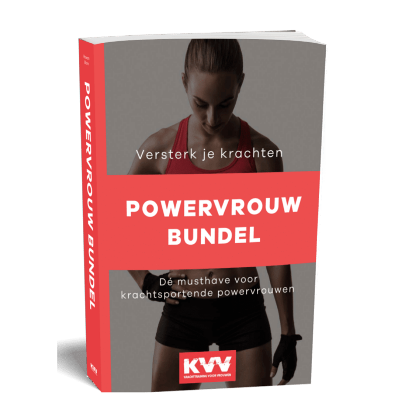 Powervrouw Bundel - Krachttraining Voor Vrouwen