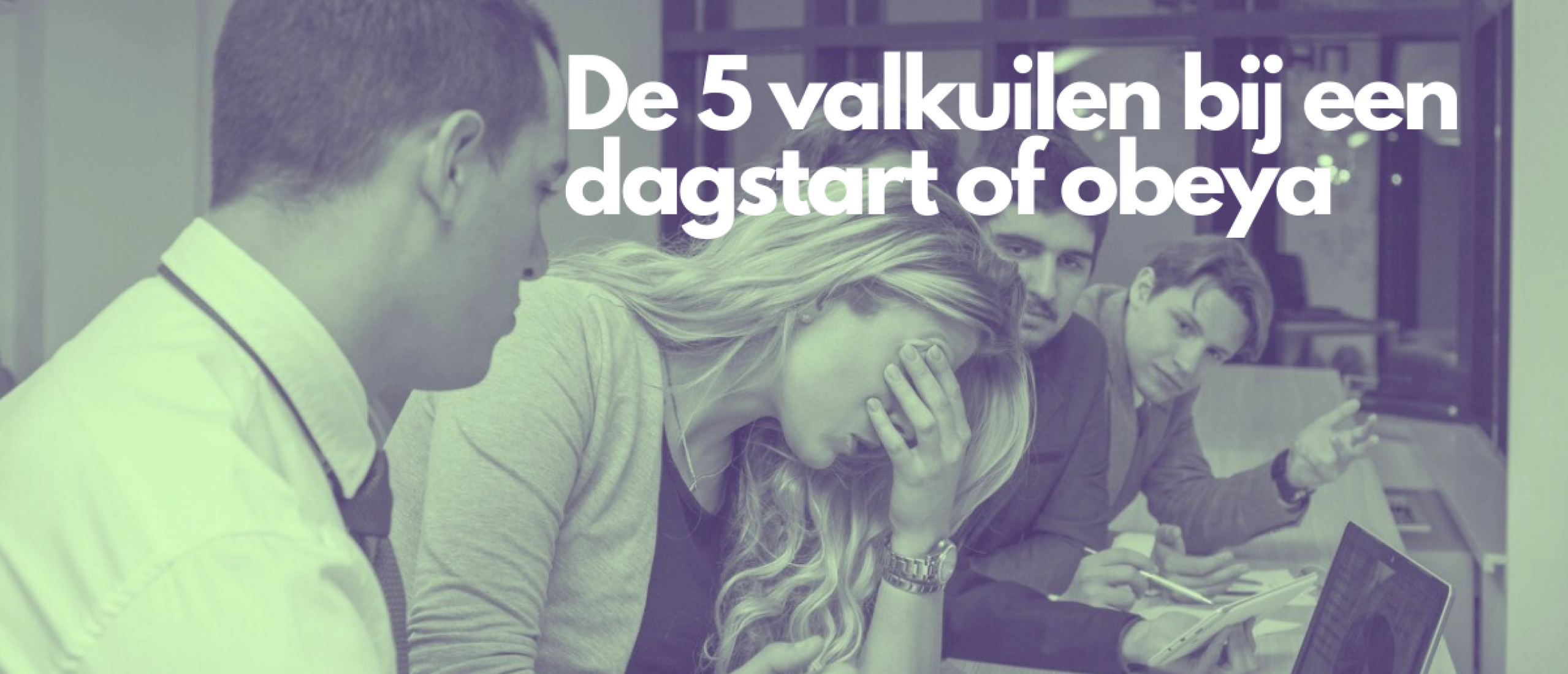 De vijf valkuilen van de dagstart