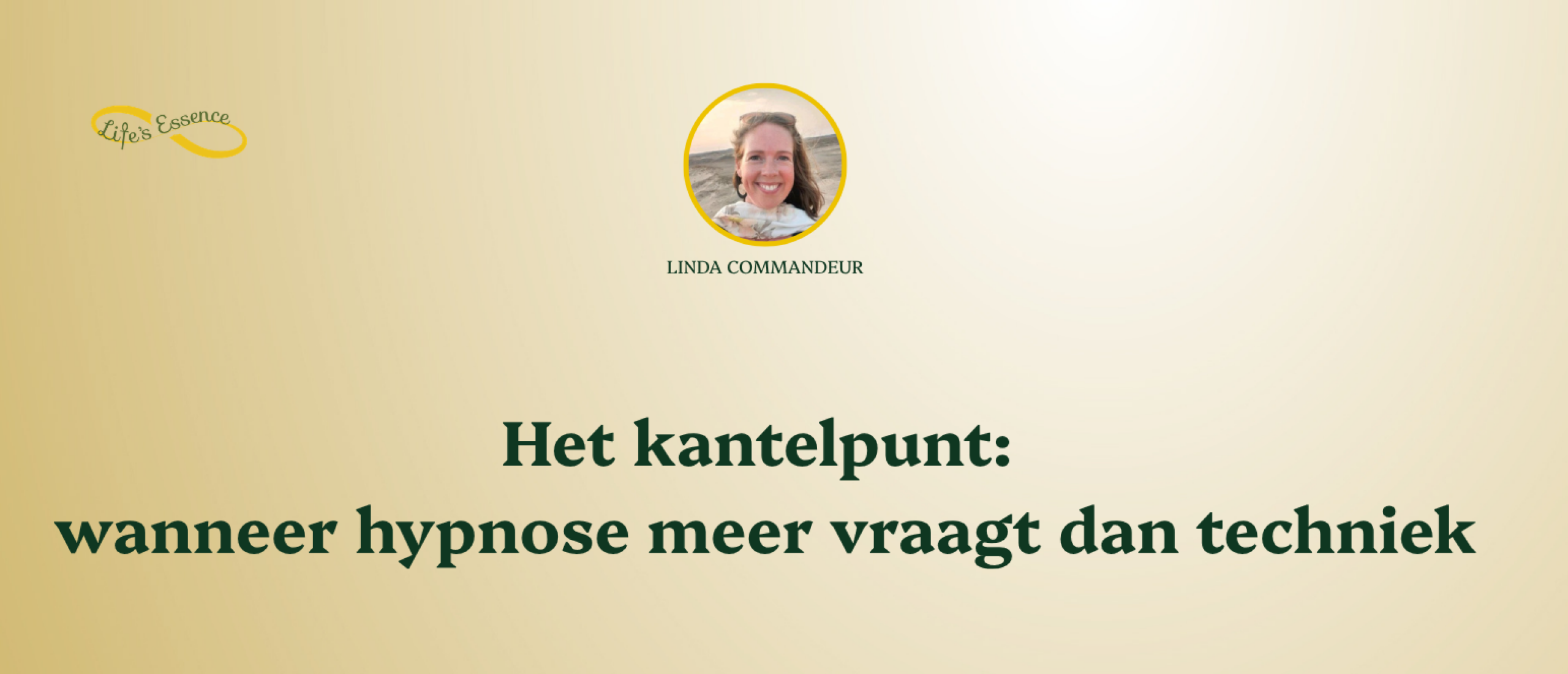 wanneer vraagt hypnose meer dan techniek