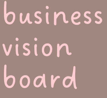 cursus Business Vison Board