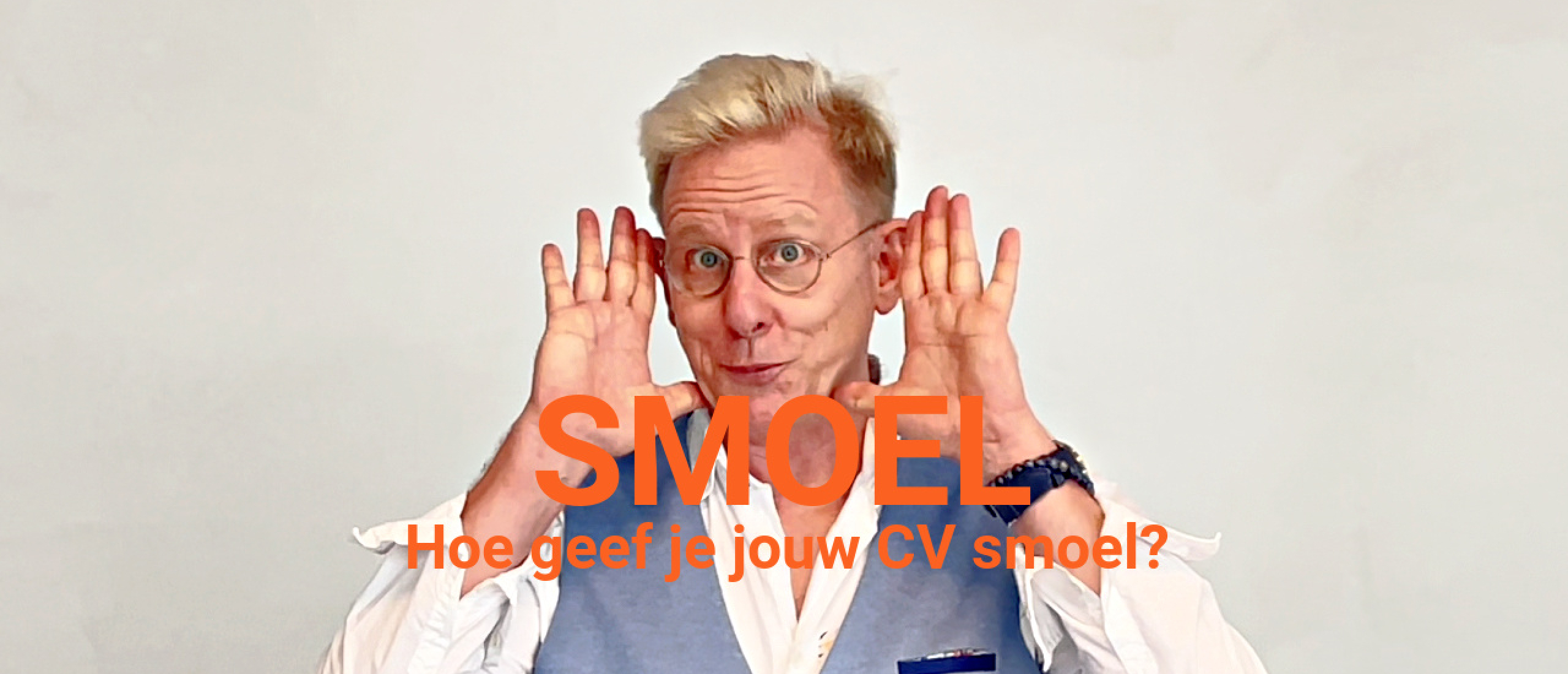 Hoe geef je jouw CV smoel?