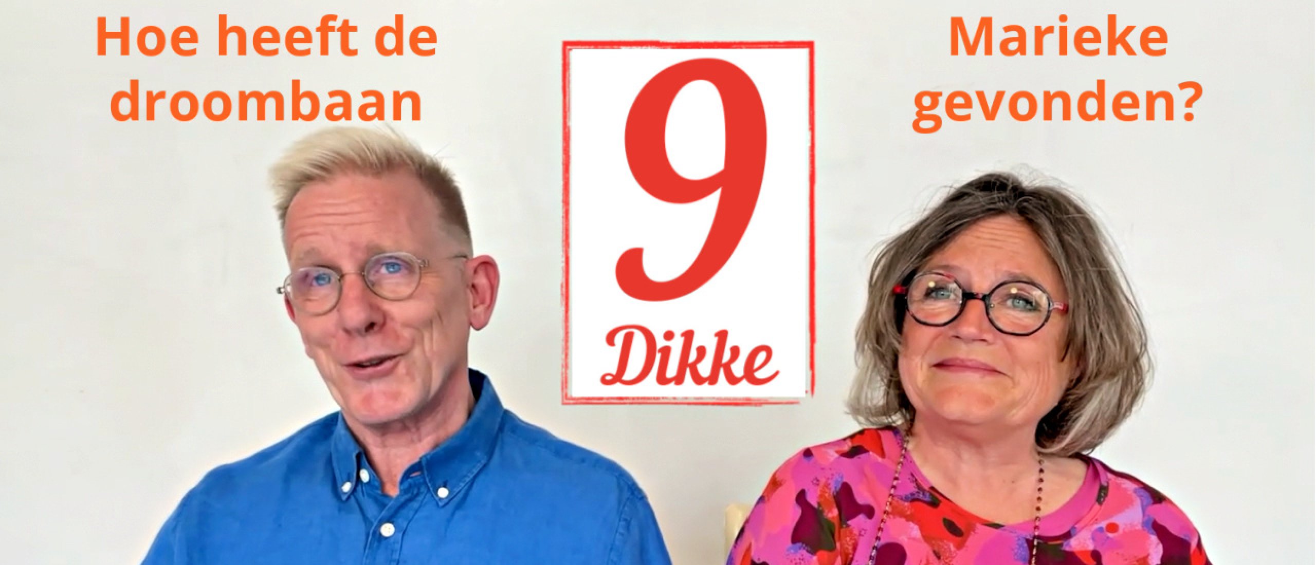 Hoe heeft de droombaan Marieke gevonden?