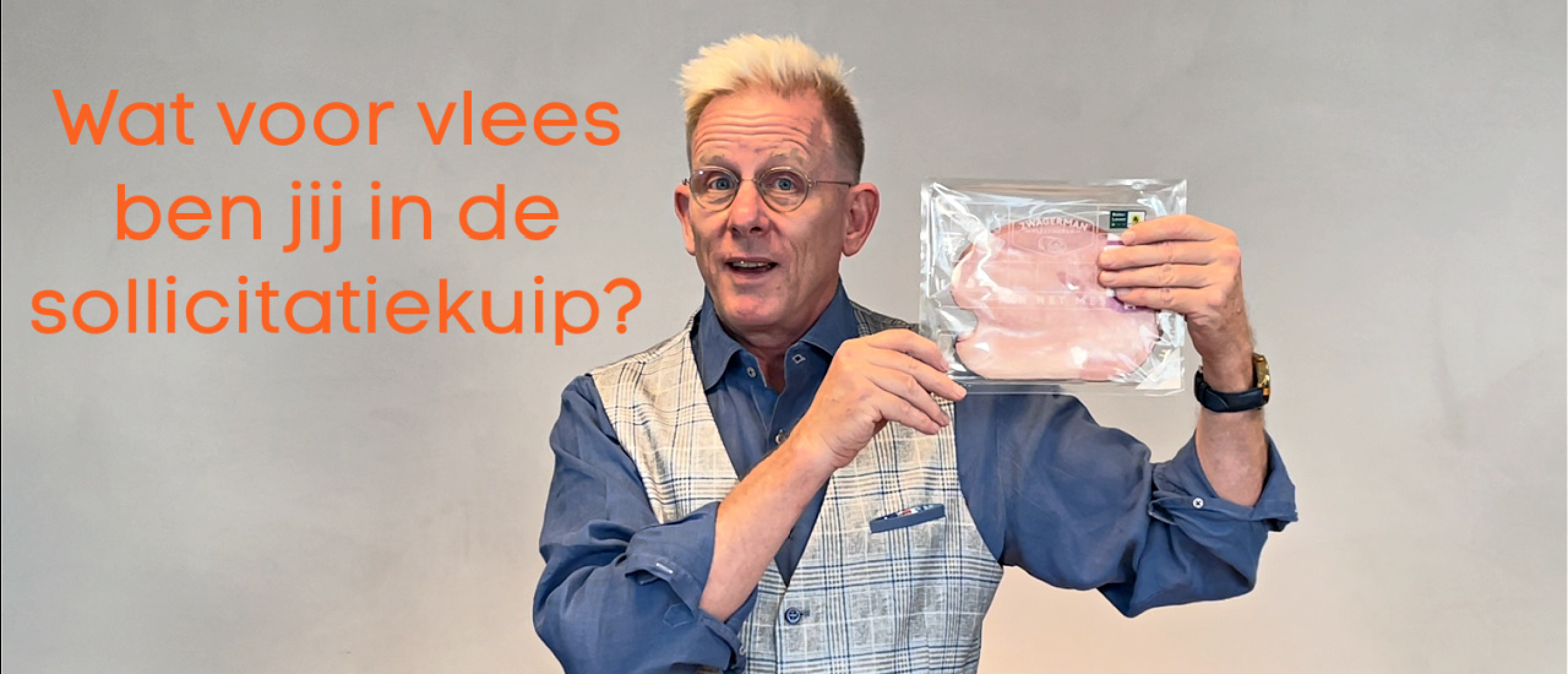 Wat voor vlees ben jij in de sollicitatiekuip?