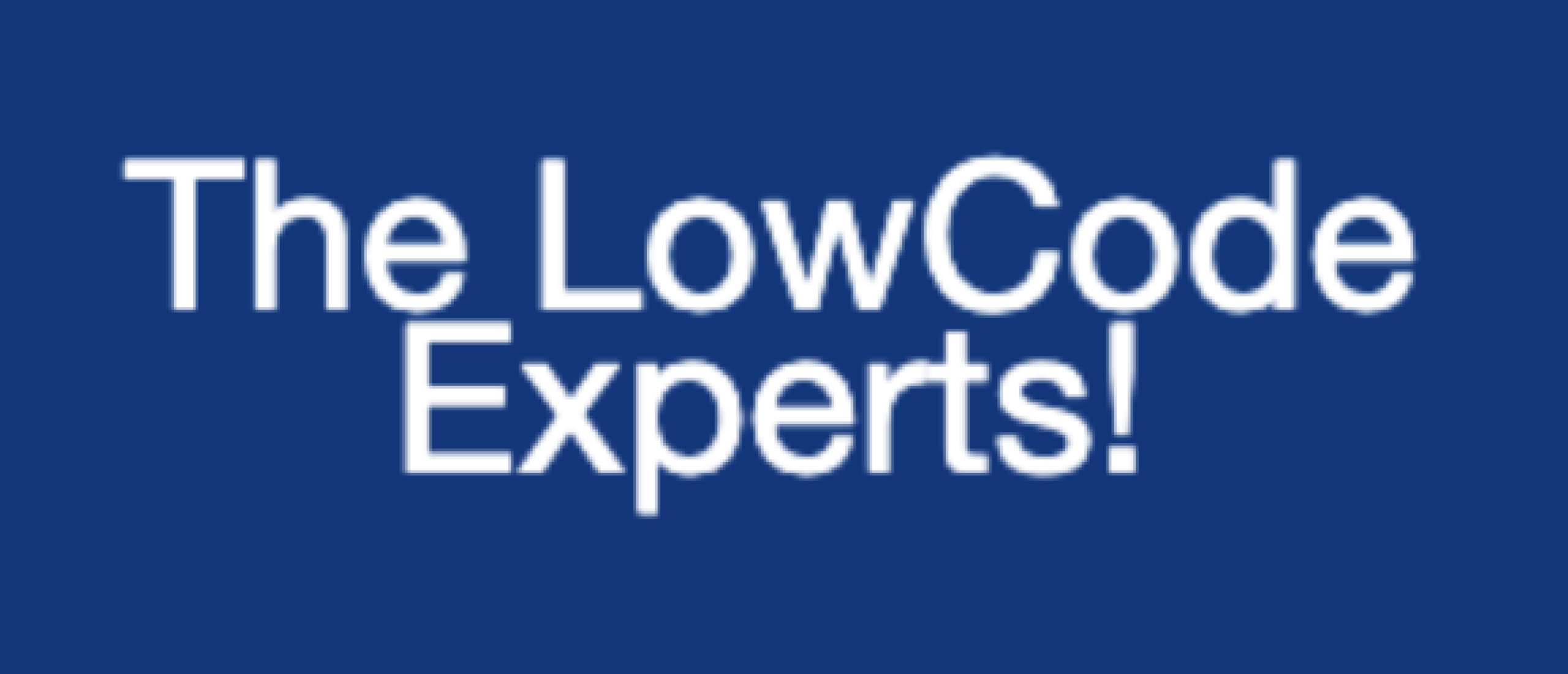 LowCode Experts