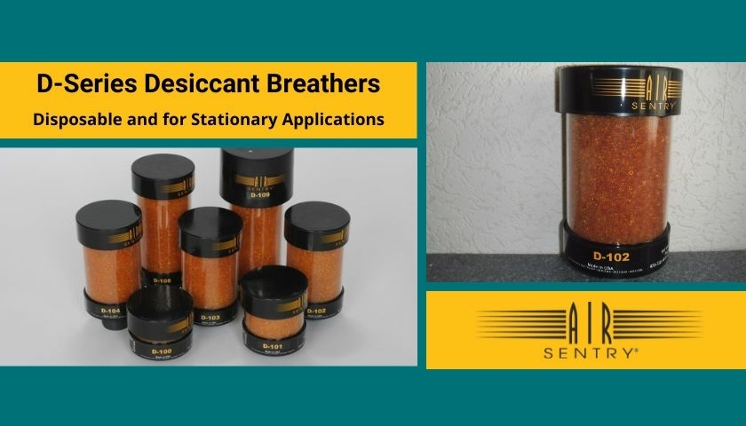 D-series breathers - Air Sentry D-series breathers - Air Sentry