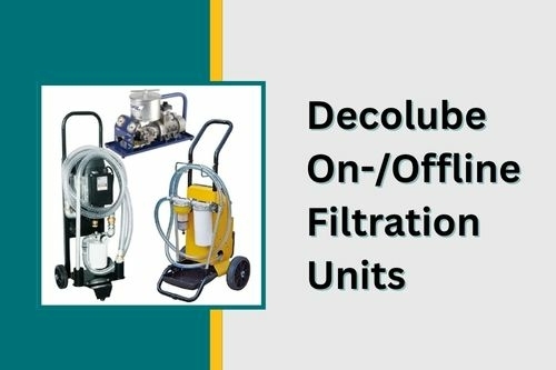 Decolube on-/off line filtration Decolube on-/off line filtration