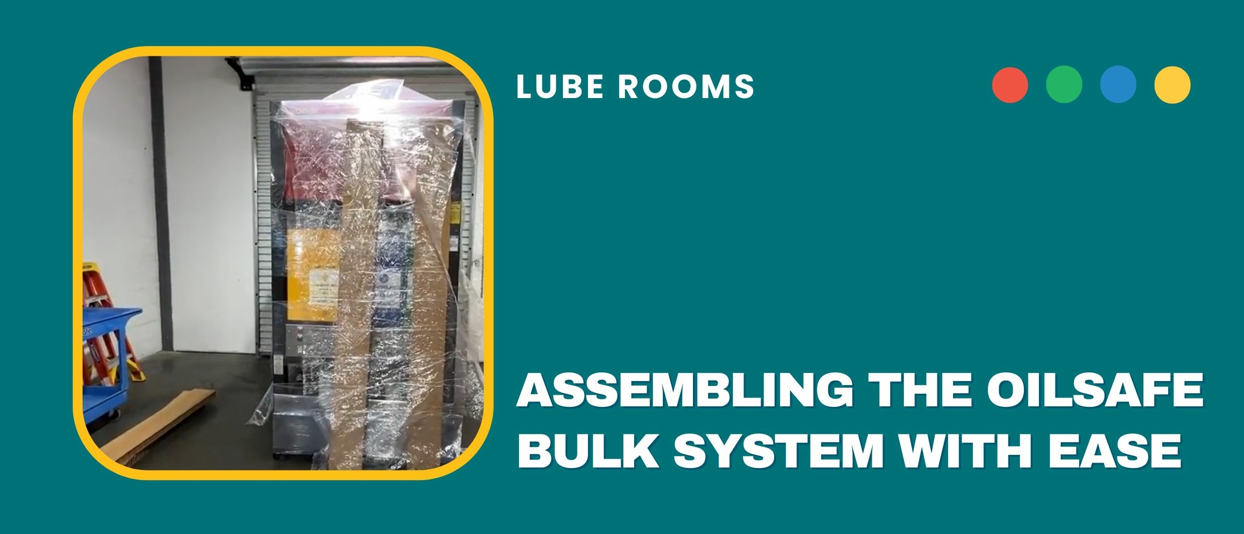 Assembling the OilSafe Bulk System with Ease