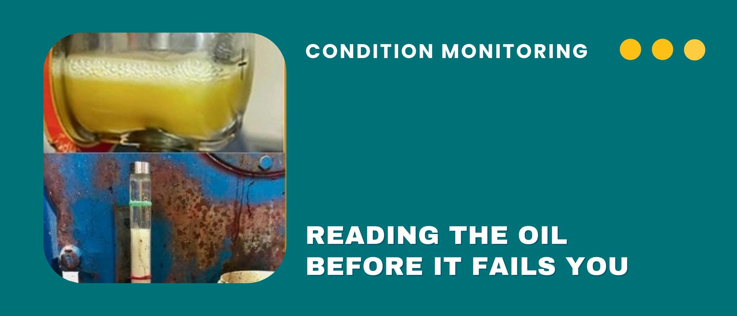 Reading the oil before it fails you