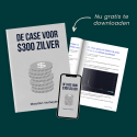 Gratis rapport de case voor $300 zilver maarten verheyen madelon vos.png