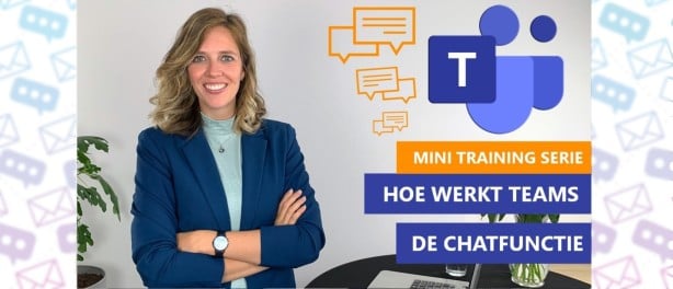 Chatten met Microsoft Teams | Tips & Uitleg