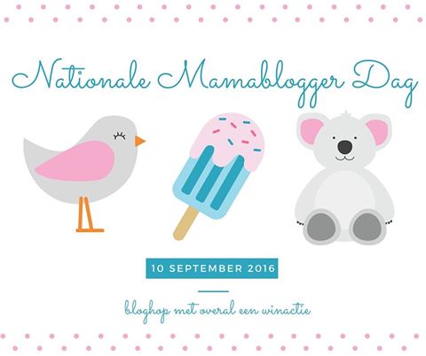 Nationale MamaBloggerDag + meer dan 50 winacties (gesloten)