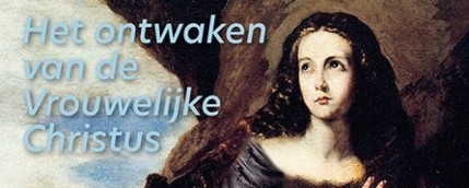 INFORMATIEPAGINA OVER HET NIEUWE BOEK HET LEIDERSCHAP VAN MARIA MAGDALENA - HET ONTWAKEN VAN DE VROUWELIJKE CHRISTUS