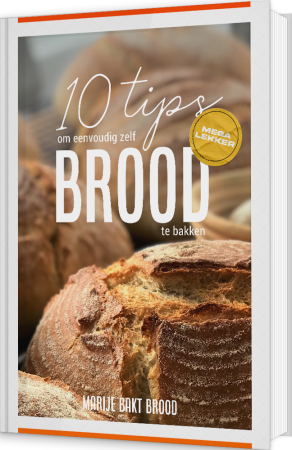 10 tips om eenvoudig zelf mega lekker brood  te bakken - ebook - Marije Bakt Brood