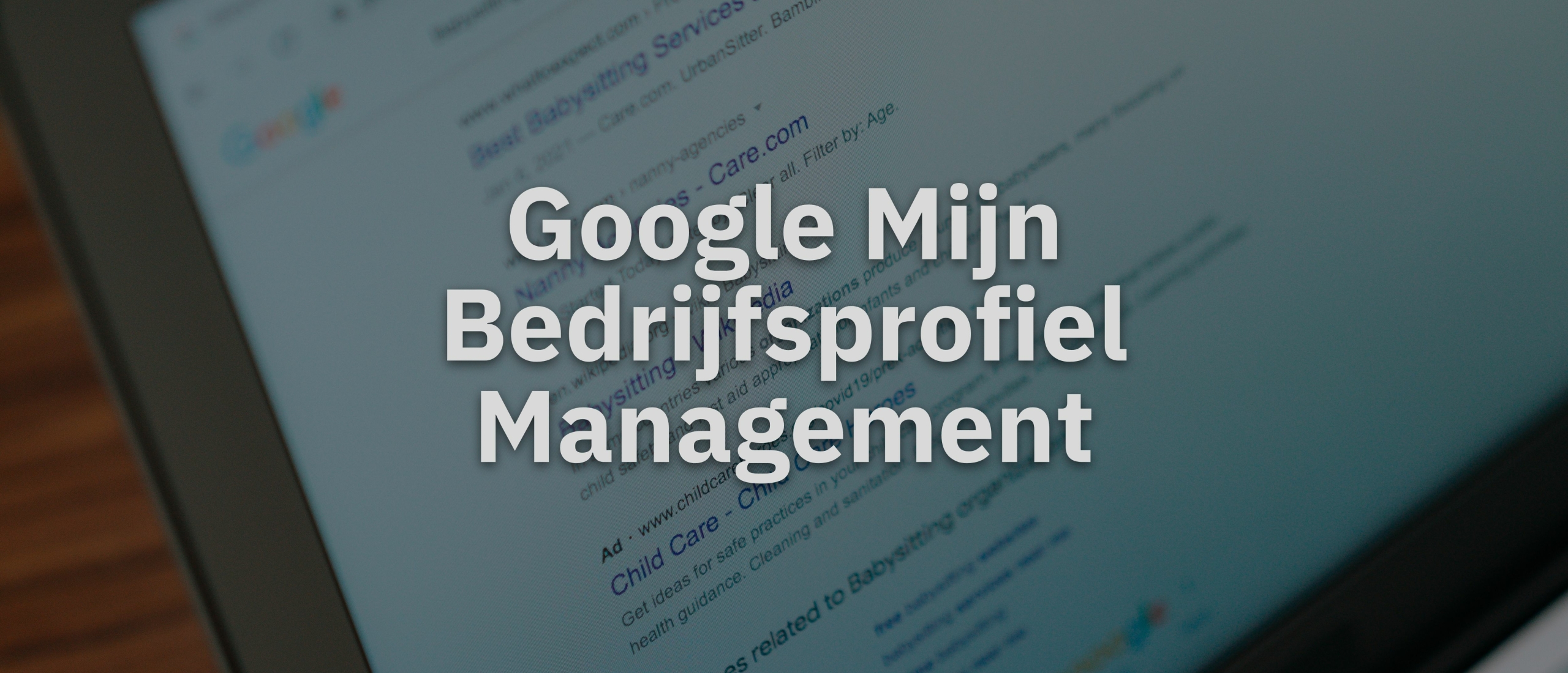 Google Mijn Bedrijfsprofiel Management