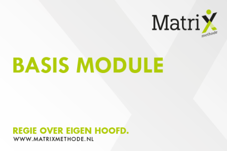 Basis module MatriXmethode
