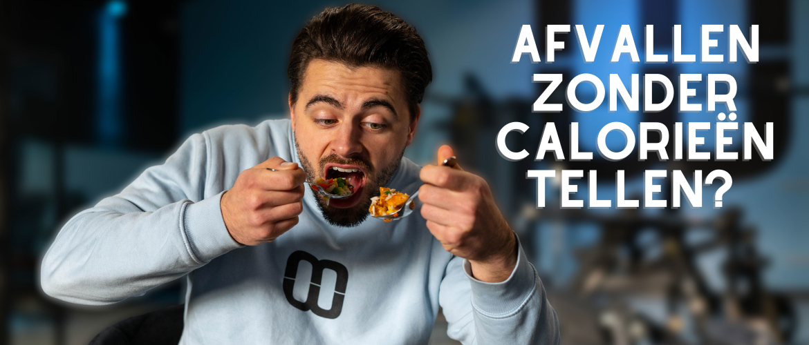 Afvallen zonder calorieën te tellen? Probeer dit!