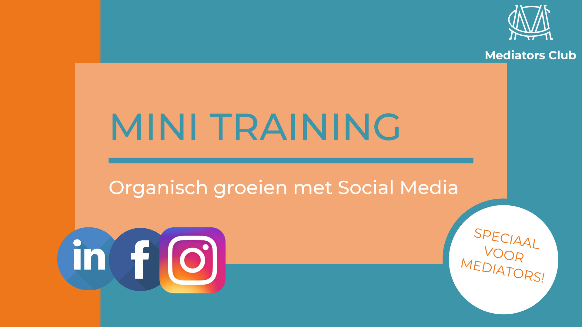 Mini Training Organisch groeien met Social Media, LinkedIn, Facebook en Instagram