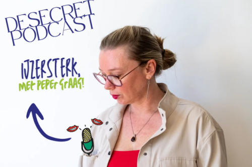 De secret podcast, ijzersterk, met peper graag