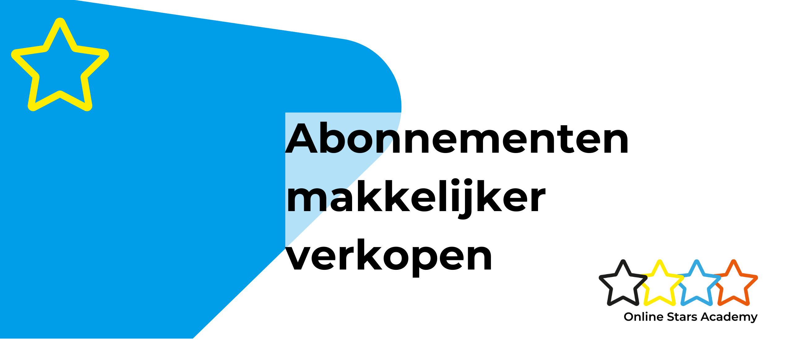 Abonnementen makkelijker verkopen