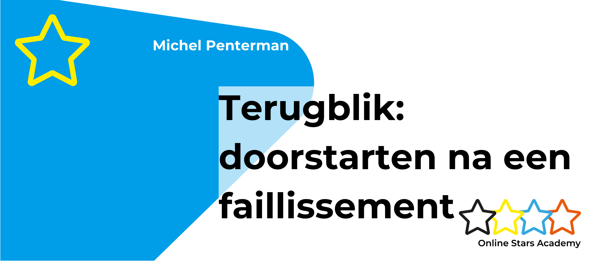 Terugkijken op de doorstart na een heftig faillissement