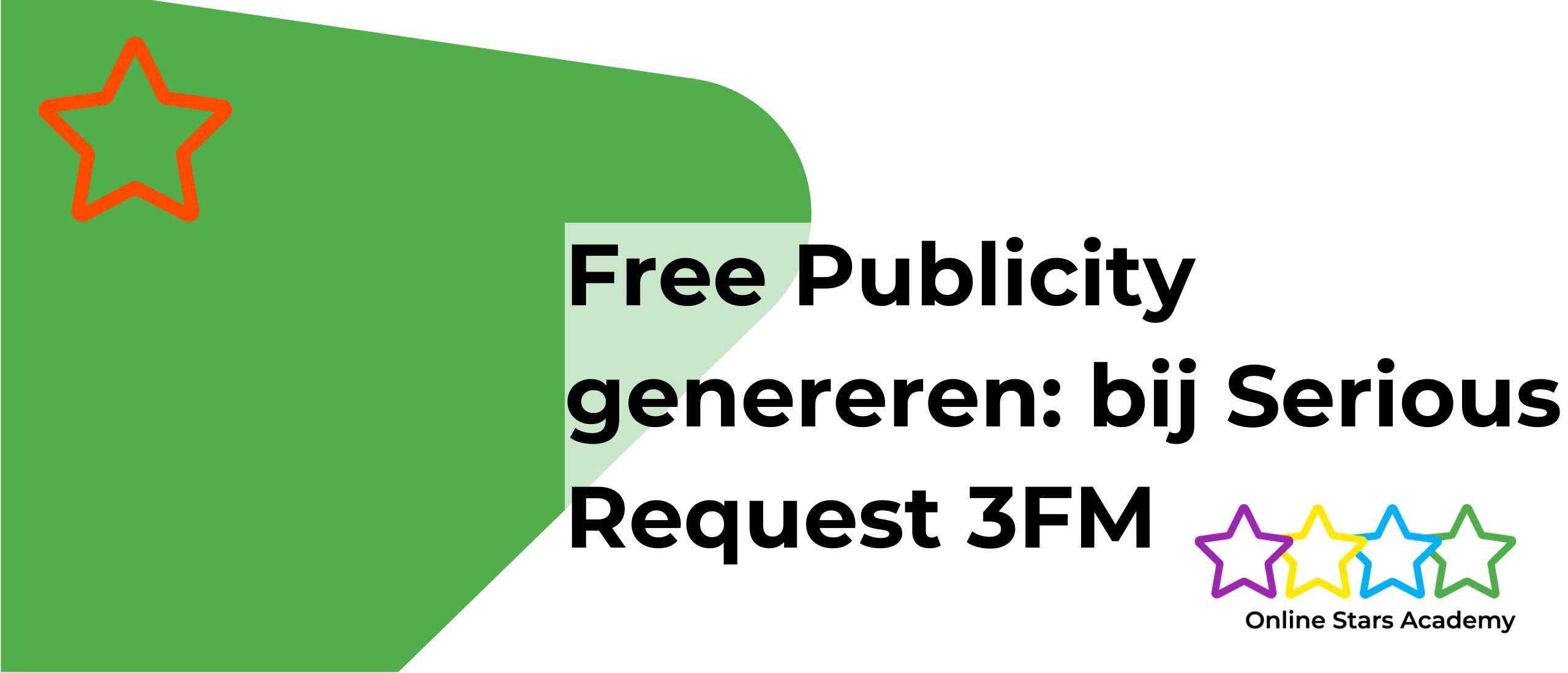 Free Publicity genereren: bij Serious Request 3FM